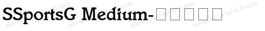 SSportsG Medium字体转换